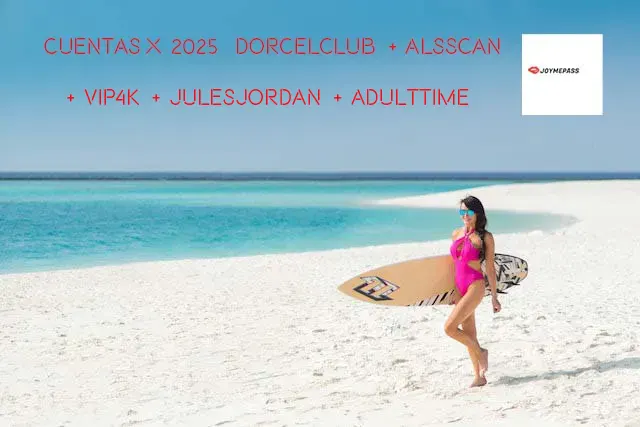 Dorcelclub Premium cuentas porno gratis extra, JulesJordan, Vip4k, Teamskeet